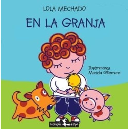 EN LA GRANJA - LOLA MECHADO