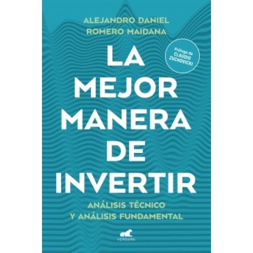 LA MEJOR MANERA DE INVERTIR- ALEJANDRO DANIEL ROMERO MAIDANA