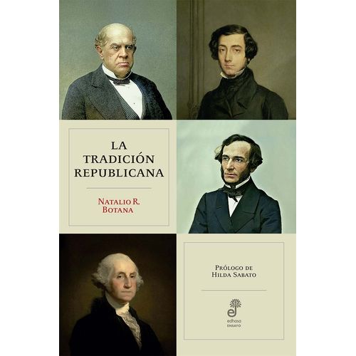 LA TRADICION REPUBLICANA - NATALIO R. BOTANA
