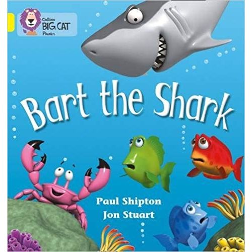 BART THE SHARK - BIG CAT 3 / YELLOW - PHONICS