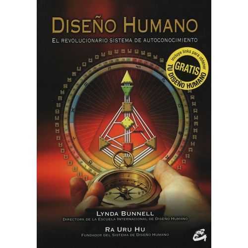 DISEÑO HUMANO - EL REVOLUCIONARIO SISTEMA DE AUTOCONOCIMIENT