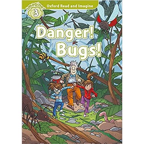 DANGER! BUGS! + MP3 AUDIO - READ AND IMAGINE 3 DANGER! BUGS! + MP3 AUDIO - READ AND IMAGINE 3