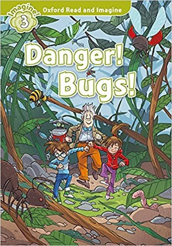 DANGER! BUGS! + MP3 AUDIO - READ AND IMAGINE 3