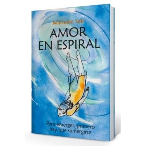 AMOR EN ESPIRAL - SAIZ AMOR EN ESPIRAL - SAIZ