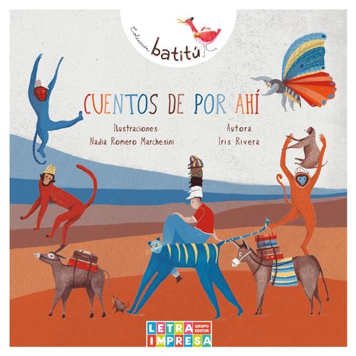 CUENTOS DE POR AHI - BATITU - IRIS RIVERA