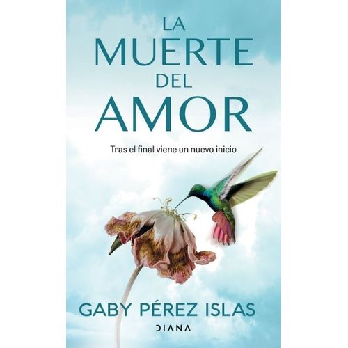 LA MUERTE DEL AMOR - 10 ANIVERSARIO - GABY PEREZ ISLAS