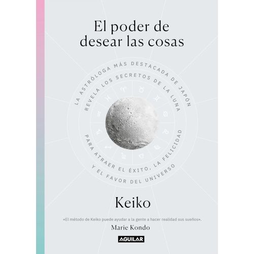 EL PODER DE DESEAR LAS COSAS - KEIKO