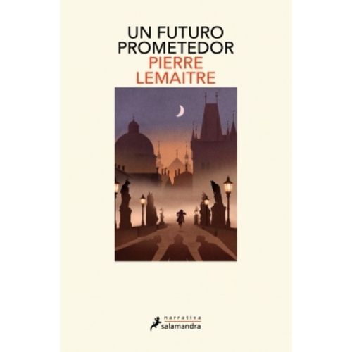 UN FUTURO PROMETEDOR - LOS AÑOS GLORIOSOS 3 - PIERRE LEMAITR