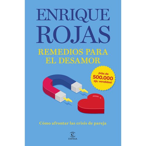 REMEDIOS PARA EL DESAMOR - ENRIQUE ROJAS