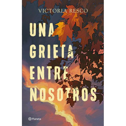 UNA GRIETA ENTRE NOSOTROS - VICTORIA RESCO