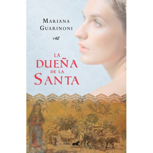 LA DUEÑA DE LA SANTA