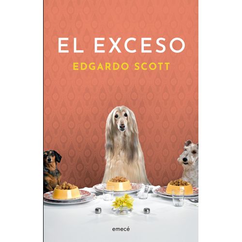 EL EXCESO - EDGARDO SCOTT