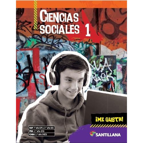 CIENCIAS SOCIALES 1 - ME GUSTA - SANTILLANA