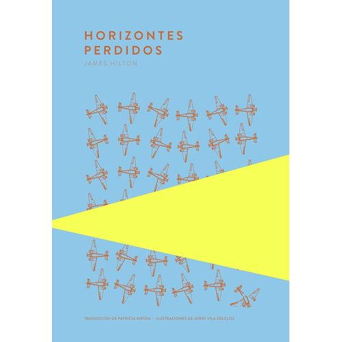 HORIZONTES PERDIDOS - JAMES HILTON