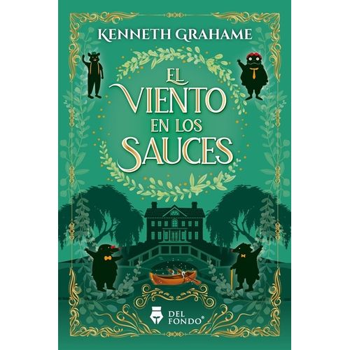 EL VIENTO EN LOS SAUCES - KENNETH GRAHAME