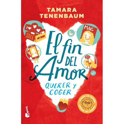 EL FIN DEL AMOR - QUERER Y COGER - BOOKET