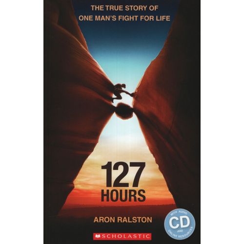 127 HOURS + AUDIO CD - RICHMOND MEDIA READERS 127 HOURS + AUDIO CD - RICHMOND MEDIA READERS