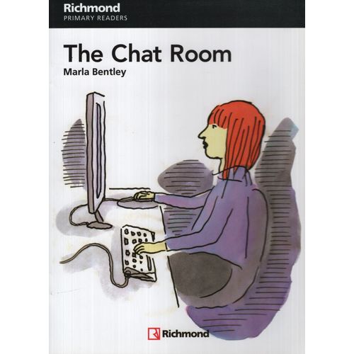 THE CHAT ROOM + AUDIO ONLINE - PRIMARY READERS 5 THE CHAT ROOM + AUDIO ONLINE - PRIMARY READERS 5