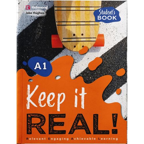 KEEP IT REAL ! A1 - STUDENT´S BOOK