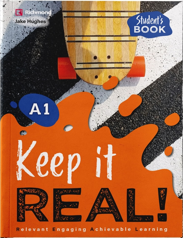 KEEP IT REAL ! A1 - STUDENT´S BOOK