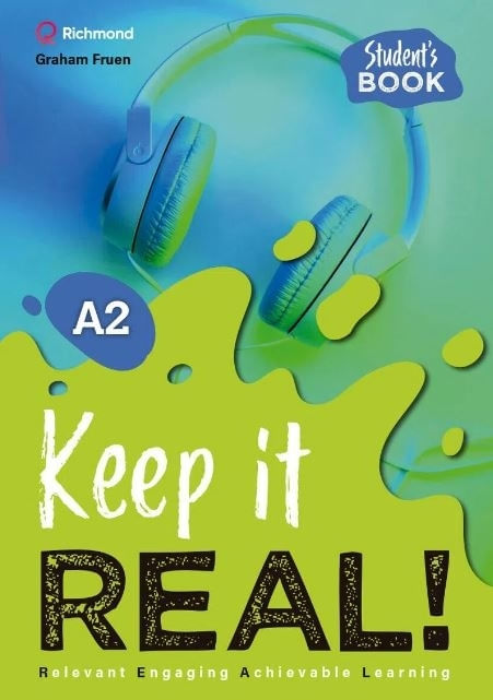 KEEP IT REAL ! A2 - STUDENT'S BOOK