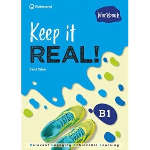 KEEP IT REAL ! B1 - WORKBOOK