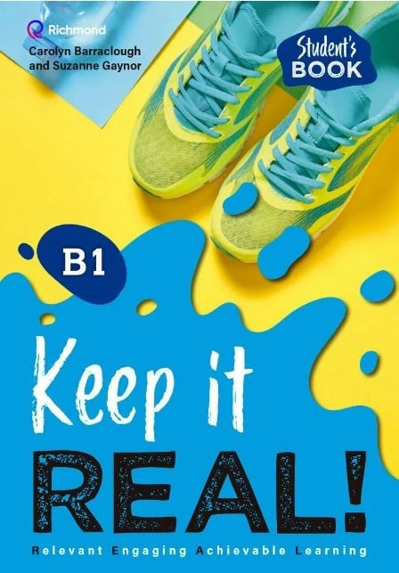 KEEP IT REAL ! B1 - STUDENT'S BOOK