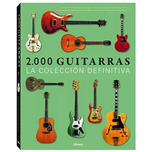 2000 GUITARRAS - LA COLECCION DEFINITIVA