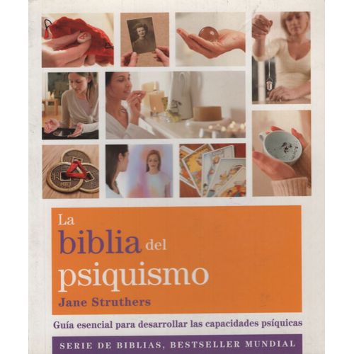 LA BIBLIA DEL PSIQUISMO LA BIBLIA DEL PSIQUISMO