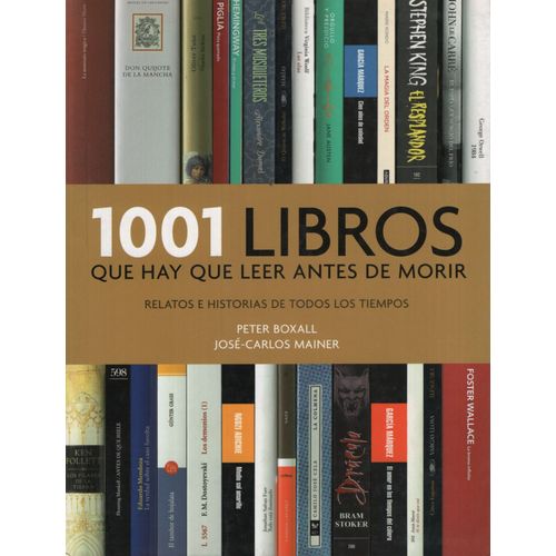 1001 LIBROS QUE HAY QUE LEER (2016)