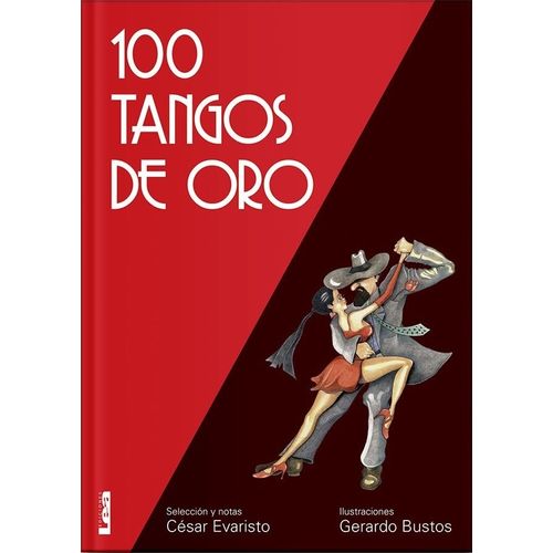 100 TANGOS DE ORO (2DA.EDICIÓN)