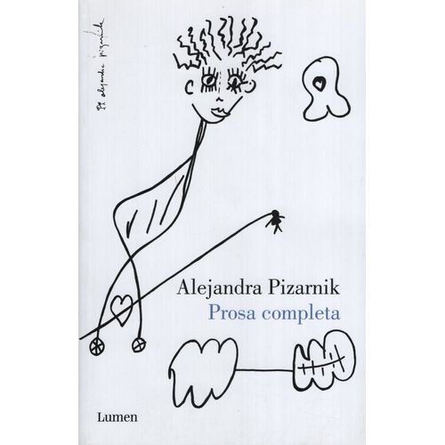 PROSA COMPLETA - ALEJANDRA PIZARNIK