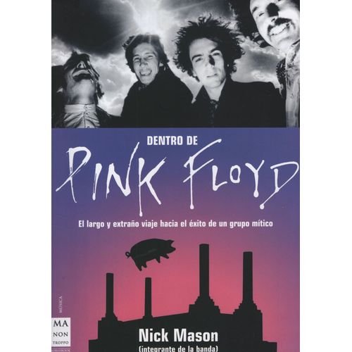 LIBRO DENTRO DE PINK FLOYD - NICK MASON LIBRO DENTRO DE PINK FLOYD - NICK MASON