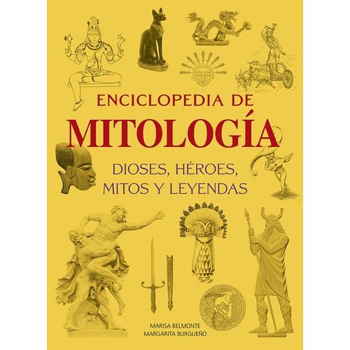 ENCICLOPEDIA DE MITOLOGIA - BURGUEÑO - BELMONTE