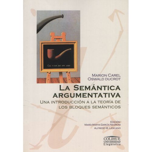 LA SEMANTICA ARGUMENTATIVA LA SEMANTICA ARGUMENTATIVA