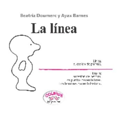 LIBRO LA LINEA - BEATRIZ DOUMERC Y AYAX BARNES