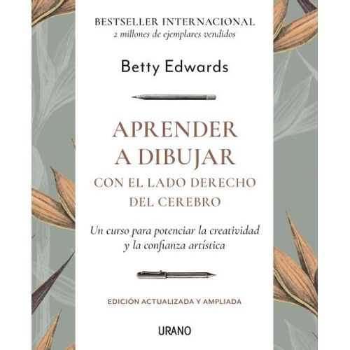 APRENDER A DIBUJAR CON EL LADO DERECHO DEL CEREBRO - BETTY E