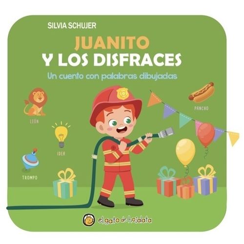 JUANITO Y LOS DISFRACES - PALABRAS DIBUJADAS - MAYUSCULA