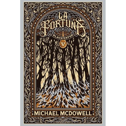 LA FORTUNA  - BLACKWATER V - MICHAEL MCDOWELL
