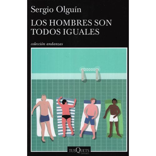 LOS HOMBRES SON TODOS IGUALES