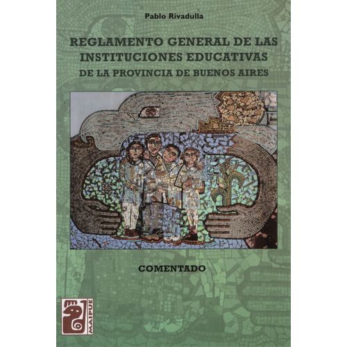 REGLAMENTO GENERAL DE LAS INSTITUCIONES EDUCATIVAS DE LA PRO