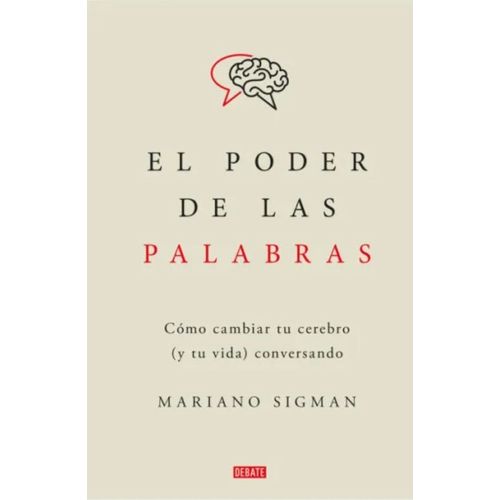 EL PODER DE LAS PALABRAS - MARIANO SIGMAN