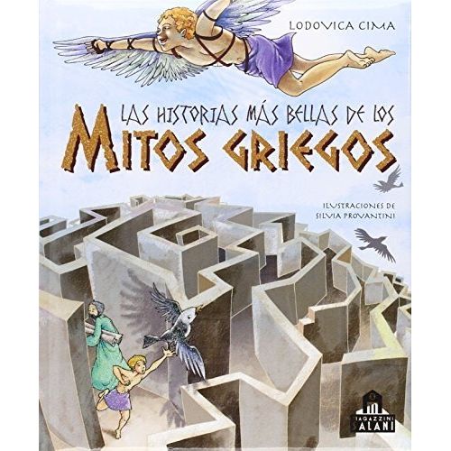 LAS HISTORIAS MAS BELLAS DE LOS MITOS GRIEGOS - LODOVICA CIM LAS HISTORIAS MAS BELLAS DE LOS MITOS GRIEGOS - LODOVICA CIM