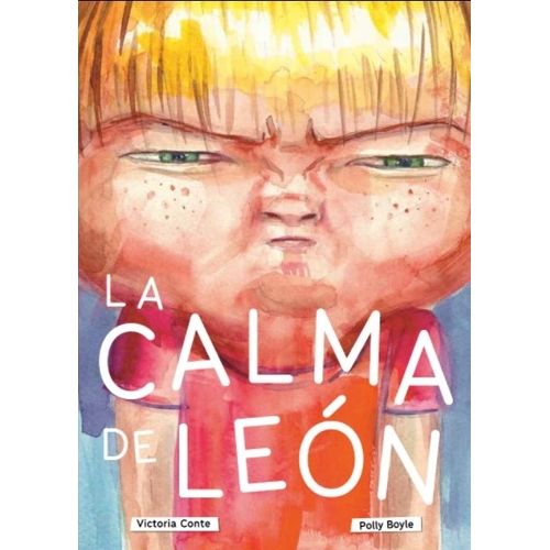LIBRO LA CALMA DE LEON - BOYLE / CONTE