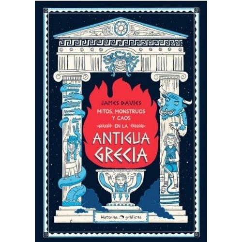 MITOS, MONSTRUOS Y CAOS EN LA ANTIGUA GRECIA - DAVIES