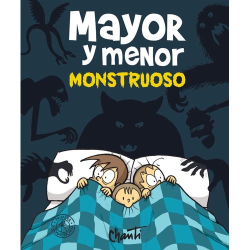 MAYOR Y MENOR. MONSTRUOSO - CHANTI