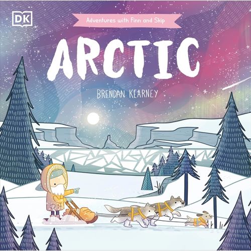 ARCTIC - ADVENTURES WITH FINN AND SKIP - BRENDAN BRENDAN