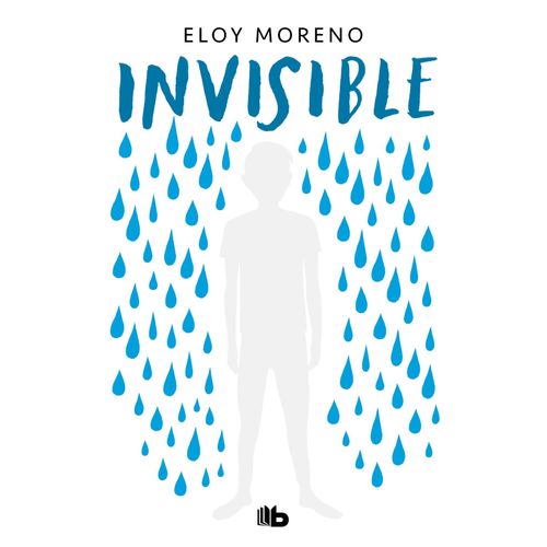 INVISIBLE - ELOY MORENO