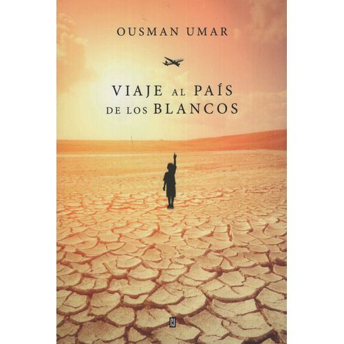 VIAJE AL PAÍS DE LOS BLANCOS