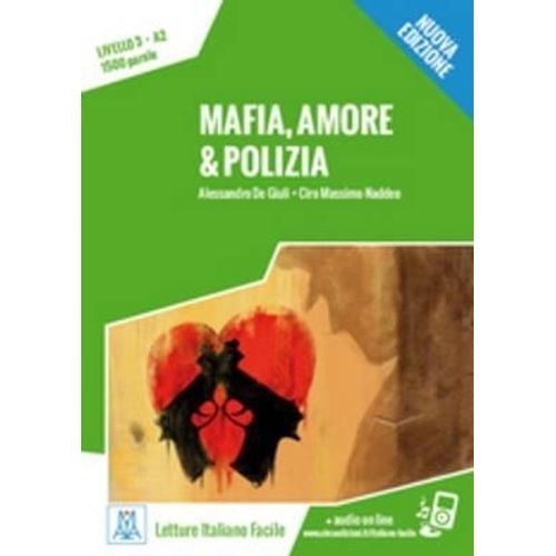 MAFIA AMORE & POLIZIA (NUOVA EDIZIONE) A2 + AUDIO ONLINE
